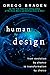 Human by Design: From Evolu...