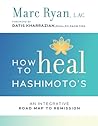 How to Heal Hashimoto's by Marc Ryan LAC