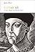 Henry VI: A Good, Simple an...