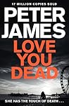 Love You Dead (Roy Grace, #12)