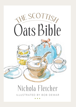The Scottish Oats Bible