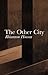 The Other City