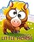 I'm Just a Little Horse (Googley-Eye Books)