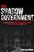 The Shadow Government by Doug Pegram