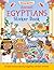 Ancient Egyptians Sticker Book: Create extraordinary Egyptian sticker scenes! (Sticker History)