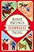 Horse Racing's Strangest Tales: A Humorous Collection of True Stories from the Grand National and Beyond (Strangest series)
