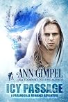 Icy Passage by Ann Gimpel Icy Passage by Ann Gimpel
