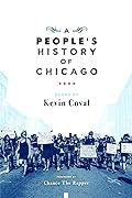 A People's History of Chicago