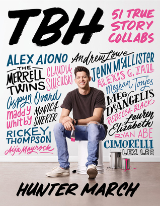 TBH: 51 True Story Collabs: 51 True Story Collabs (Paperback)