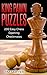 King Pawn Puzzles: 200 Easy Chess Opening Checkmates (Sawyer Chess Puzzles Book 1)