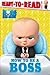 How to Be a Boss (The Boss Baby Movie)