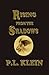 Rising From The Shadows (Sh...