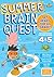 Summer Brain Quest: Between Grades 4 & 5