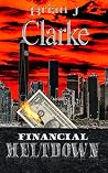 Financial Meltdown Financial Meltdown