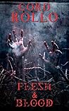 Flesh & Blood: Ro...