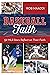 Baseball Faith: 52 MLB Star...