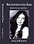Reconstructing Sara: The Lost Victim of Ted Bundy