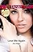 Love Me Again / Perfect Passion (Bonus Novella)