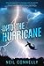 Into the Hurricane by Neil Connelly