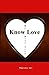 Know Love by Bill Ivey