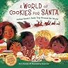 A World of Cookies for Santa by M.E. Furman