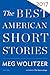 The Best American Short Stories 2017: A Curated Anthology Guest-Edited by Bestselling Author Meg Wolitzer