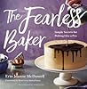 The Fearless Bake...