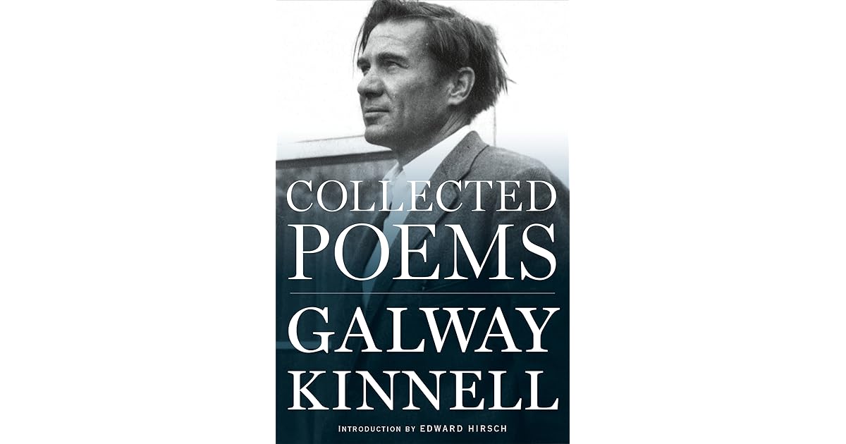 Book giveaway for Collected Poems by Galway Kinnell Nov 16Nov 24, 2017