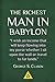 The Richest Man in Babylon by George S. Clason