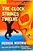 The Clock Strikes Twelve (Miss Silver, #7)