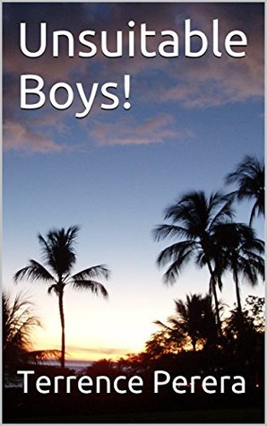 Unsuitable Boys! (Kindle Edition)