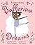 Ballerina Dreams