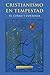 Cristianismo en tempestad: Fe, coraje y esperanza (Spanish Edition)