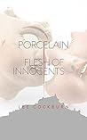 Porcelain by Lee Cockburn