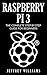 Raspberry Pi 3 by Jeffrey Williams