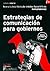 Estrategias De Comunicación Para Gobiernos
