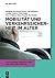 Mobilität und Verkehrssicherheit im Alter (Praxiswissen Geron... by Wolfgang Renteln-Kruse
