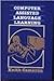 Computer Assisted Language Learning by Keith Cameron