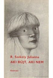 Aki bújt, aki nem