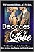 Decades of Love
