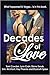 Decades of Love
