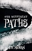 Our Different Paths