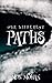 Our Different Paths