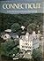 Connecticut (picture book to remember her by)