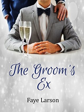 The Groom's Ex (Kindle Edition)