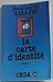 La carte d'identité by Jean-Marie Adiaffi La carte d'identité by Jean-Marie Adiaffi
