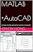 matlab + autocad by giwon hong