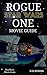 STAR WARS, THE ROGUE ONE MOVIE GUIDE by D.R. Burns STAR WARS, THE ROGUE ONE MOVIE GUIDE by D.R. Burns
