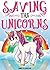 Children's Book: Saving the Unicorns