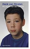 Wij zeggen hier niet halfbroer by Henk van Straten